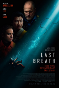 Last Breath [2025] (PG-13)